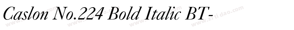 Caslon No.224 Bold Italic BT字体转换